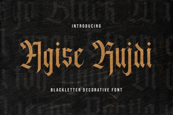 Agise Rujdi: A Bold Blackletter for Authentic Projects