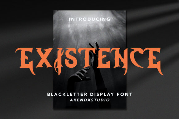 Existence: A Blackletter Font for Bold, Gothic Design