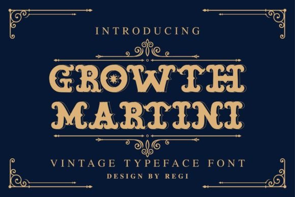 Growth Martini: The Blackletter Font for Modern Brands