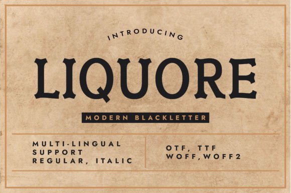 Liquore: A Bold Blackletter for Distinctive Branding