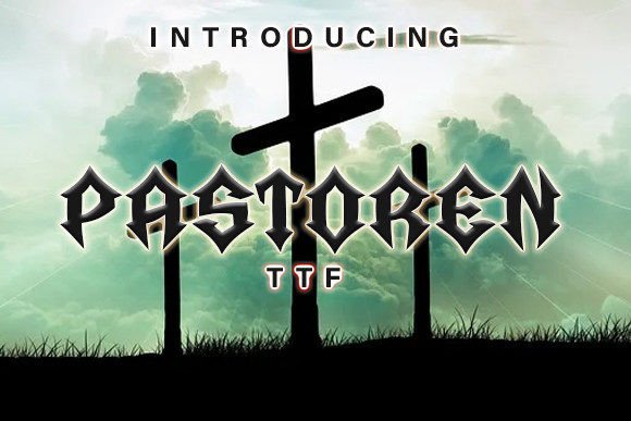 Pastoren: The Gothic Blackletter Font That Commands Attention