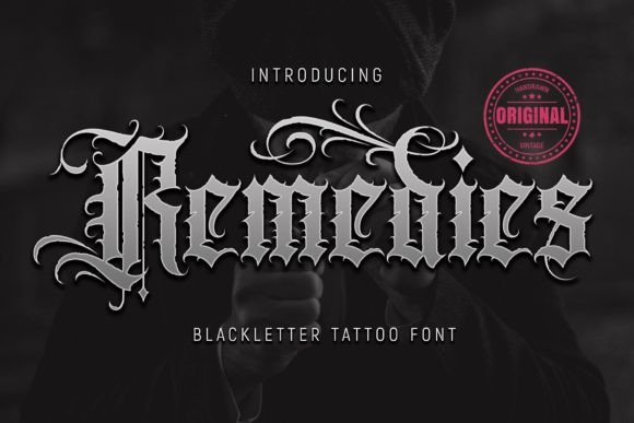 Remedies: A Blackletter Font with a Modern Edge