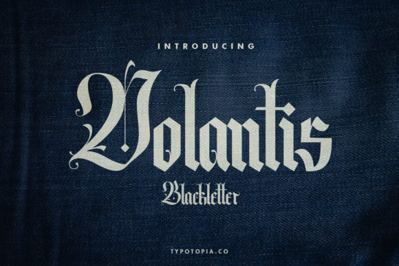 Volantis: Using a Bold Blackletter to Command Attention